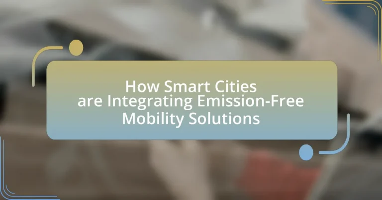 How Smart Cities are Integrating Emission-Free Mobility Solutions