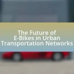 The Future of E-Bikes in Urban Transportation Networks