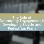 The Role of Community Engagement in Developing Bicycle and Pedestrian Plans