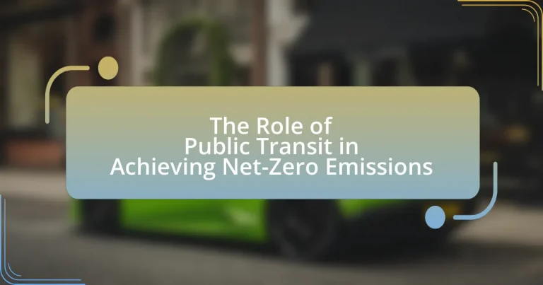 The Role of Public Transit in Achieving Net-Zero Emissions