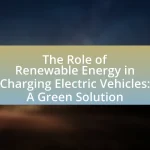 The Role of Renewable Energy in Charging Electric Vehicles: A Green Solution