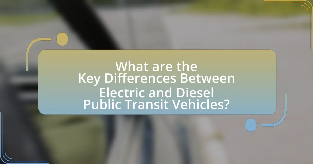 What are the Key Differences Between Electric and Diesel Public Transit Vehicles?