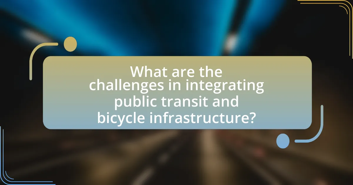 What are the challenges in integrating public transit and bicycle infrastructure?